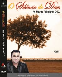 O Silncio de Deus - Pastor Marco Feliciano